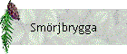 Sm�rjbrygga
